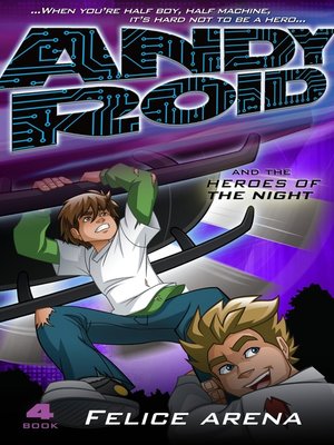 cover image of Andy Roid and the Heroes of the Night